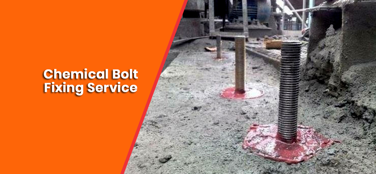 Chemical Bolts Fixing Services